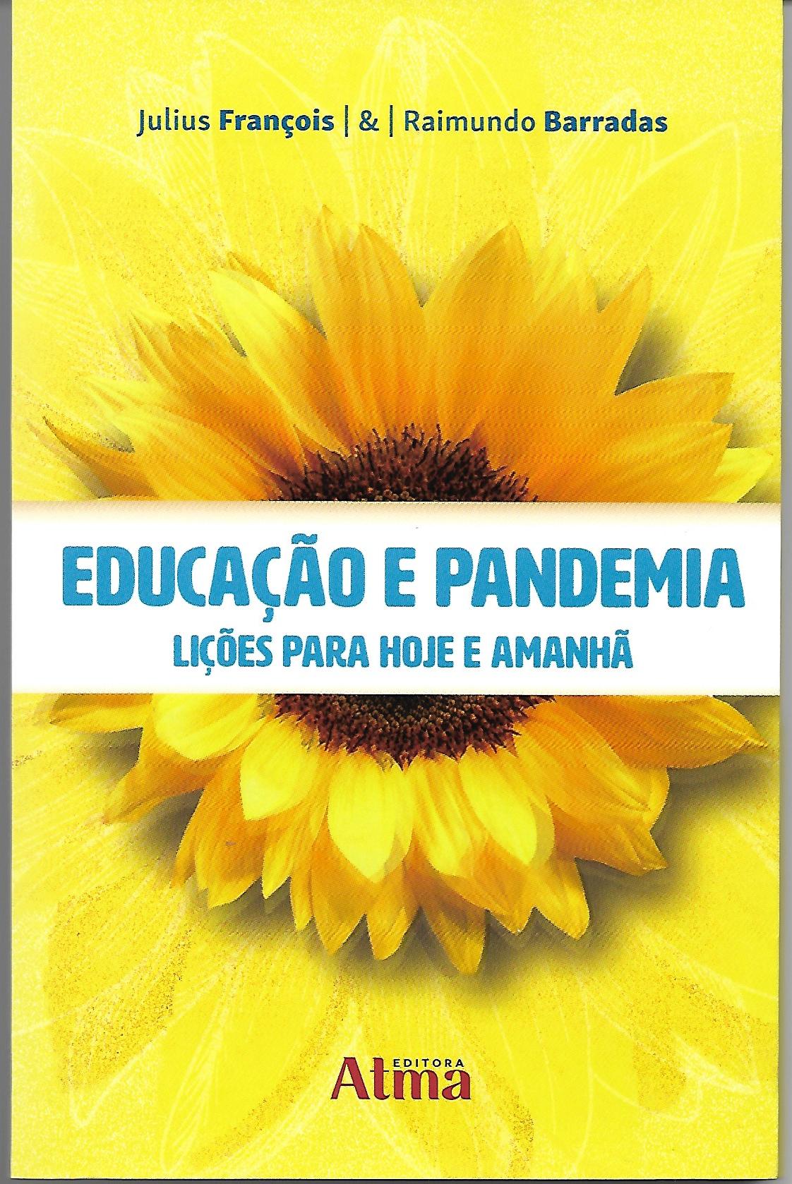 Educação e pandemia: lições para hoje e manhã