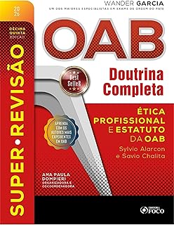 Super-revisão OAB doutrina completa: 1. ética professional e estatuto da OAB - 15. ed. - 2026